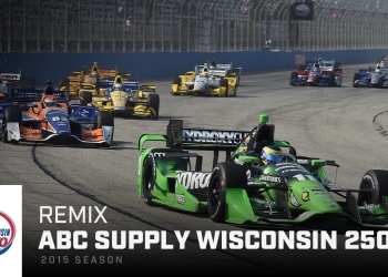 Milwaukee’s 2015 IndyCar Thriller: ABC Supply 250 Flashback