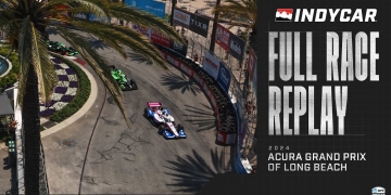 The 2024 Long Beach Grand Prix: Complete INDYCAR Battle