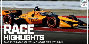 Key Moments: Thermal Club’s INDYCAR Battle Heats Up