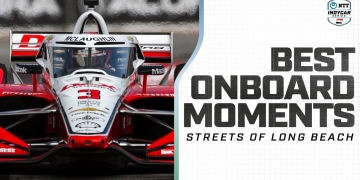 Insane Onboard Racing Thrills: Long Beach IndyCar’s Top Action